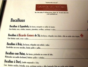 cardápio Bacalhau à Ricardo Gomes de Sá restaurante Gruta de Santo Antônio (Foto: Janir Junior / Globoesporte.com)