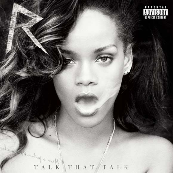 Capa do novo CD da Rihanna, 'Talk that talk' (Foto: Reprodução)