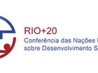 Países latinos vão definir posturas comuns para a cúpula da Rio+20
 