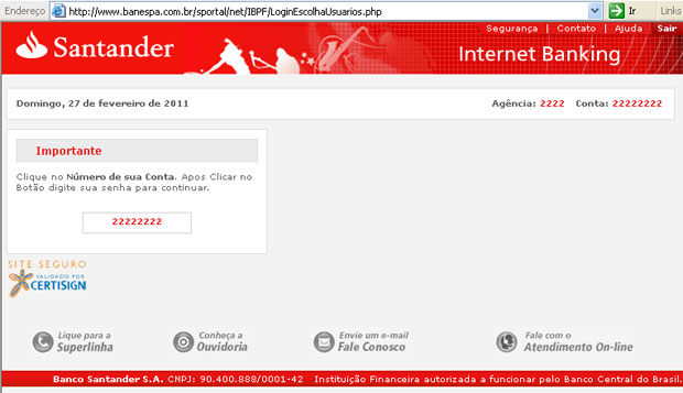 Página falsa do Santander, acessada pelo proxy, via domínio do Banespa (Foto: Reprodução)