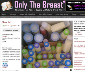 Anúncio colocado no site Only the Breast mostra garrafas com leite materno que são oferecidas para venda nos EUA (Foto: Reprodução)