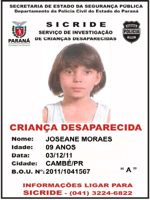 Polícia divulgou cartaz com informações da criança desaparecida (Foto: reprodução/ Polícia Civil)