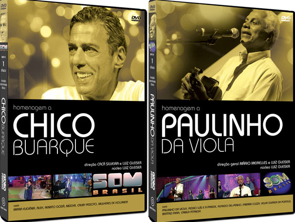 Globo Marcas lança DVDs com programas que  prestaram homenagem a Chico Buarque e Paulinho da Viola  (Foto: Rede Globo)