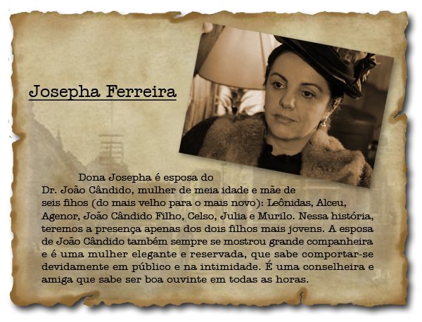 Amor em Tempos de Guerra - Josepha Ferreira (Foto: Divulgação RPC TV)