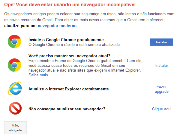 Mensagem exiba aos usuários de versões não mais suportadas pelo Google (Foto: Reprodução/Ricardo Fraga)