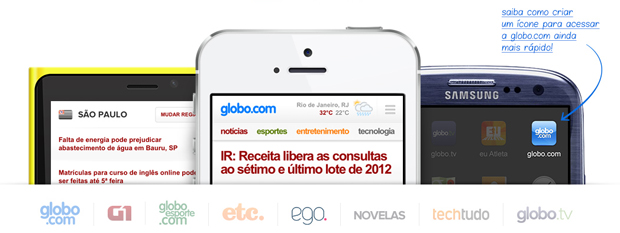 Globo.com estreou seu portal adaptado às telinhas dos celulares (Foto: TechTudo)