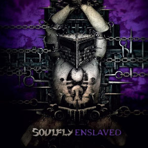 Capa do disco 'Enslaved', do Soulfly (Foto: Divulgação)